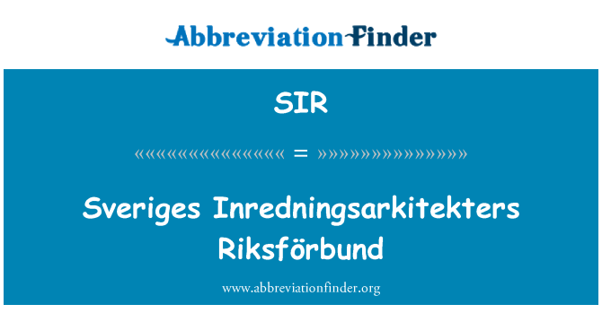 SIR: Sveriges Inredningsarkitekters Riksförbund