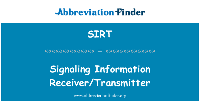 SIRT: Signalizácia informácie prijímač/vysielač