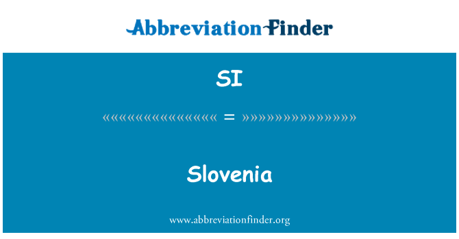 SI: Slovenia