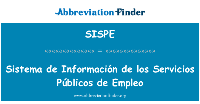 SISPE: Sistema de Información de los Servicios Públicos de Empleo