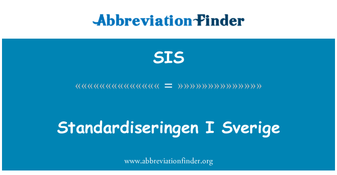 SIS: Standardiseringen я Sverige