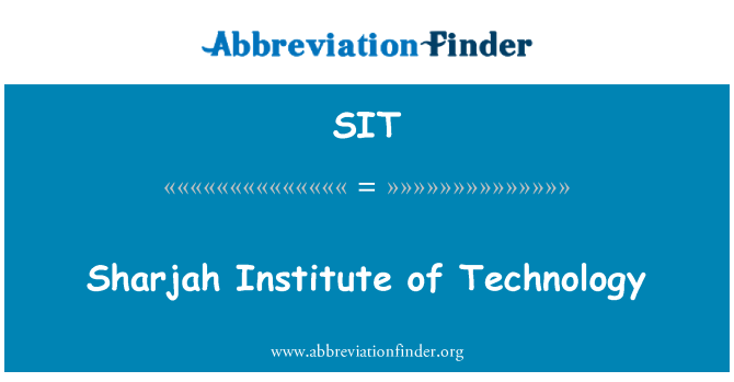 SIT: Sharjahin Institute of Technology