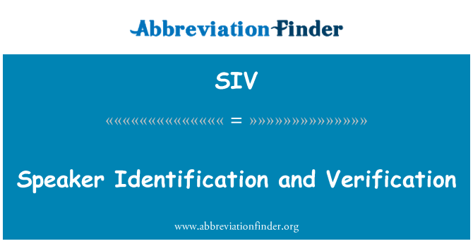 SIV: Високоговорител идентификация и проверка