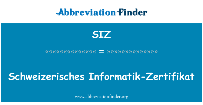 SIZ: Schweizerisches Informatik-Zertifikat