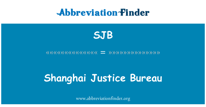 SJB: Shanghai jistis biwo