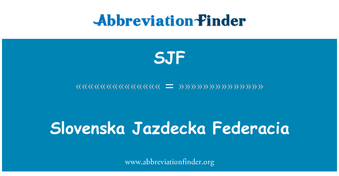 SJF: Slovenska Jazdecka Federacia