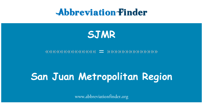 SJMR: San Juan 首都圏