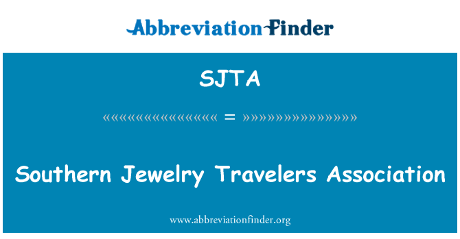 SJTA: Southern Jewelry Travelers Association
