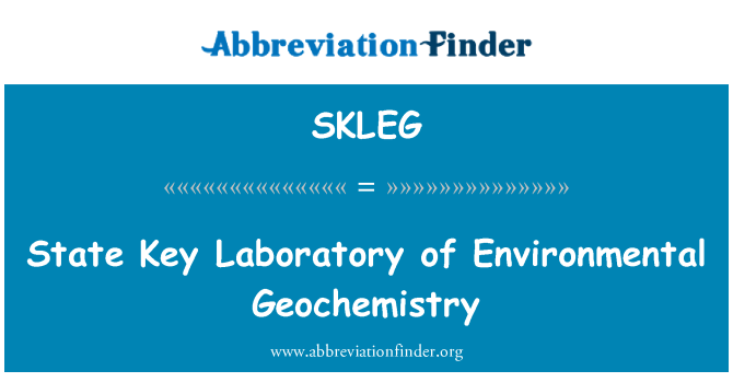 SKLEG: État clé laboratoire de géochimie de l'environnement