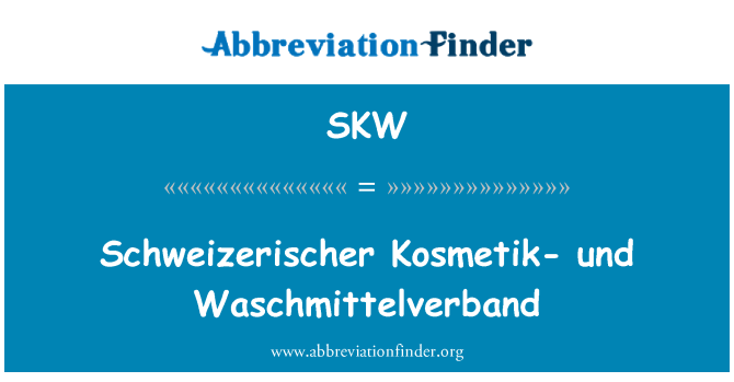 SKW: Schweizerischer Kosmetik und Waschmittelverband
