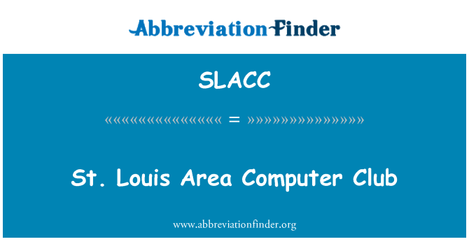 SLACC: St. Louis żona kompjuter Club