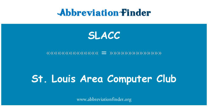 SLACC: St. Louis alueella Computer Club