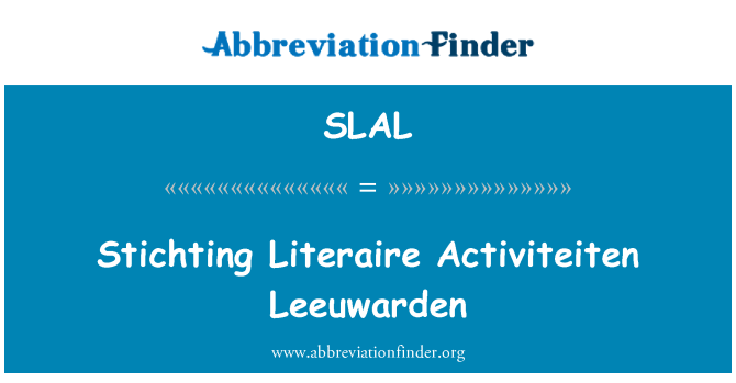 SLAL: Stichting Literaire Activiteiten Leeuwarden
