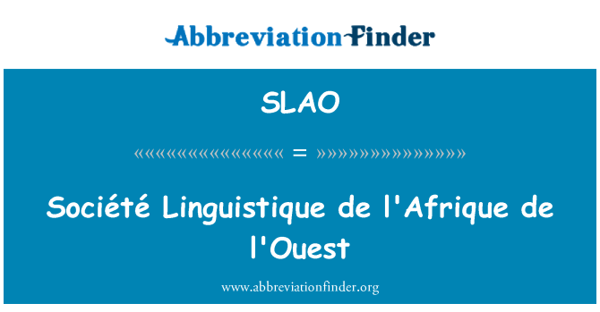 SLAO: Société Linguistique de din de l'Ouest