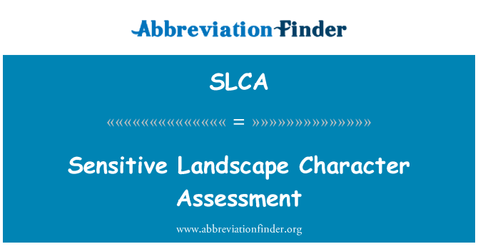 SLCA: Évaluation du caractère sensible de paysage