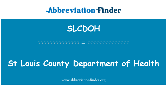 SLCDOH: St Louis County Departemen Kesehatan