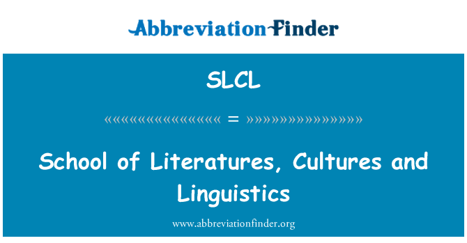 SLCL: Scuola di letterature, culture e linguistica