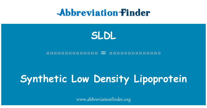 SLDL: Lipoprotein densitas rendah sintetis