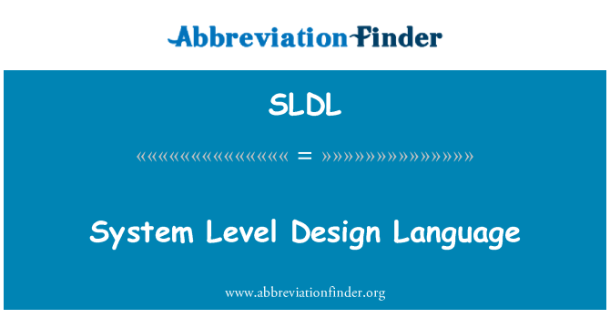 SLDL: Σύστημα επιπέδου σχεδιαστική γλώσσα