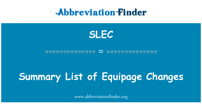 SLEC: Elenco riepilogativo delle modifiche Equipage