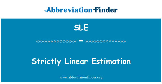 SLE: Estimasi keras linier