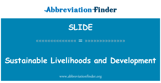 SLIDE: Subsistance durable Et developman