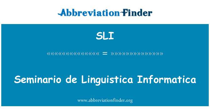 SLI: Seminario de Linguistica Informatica