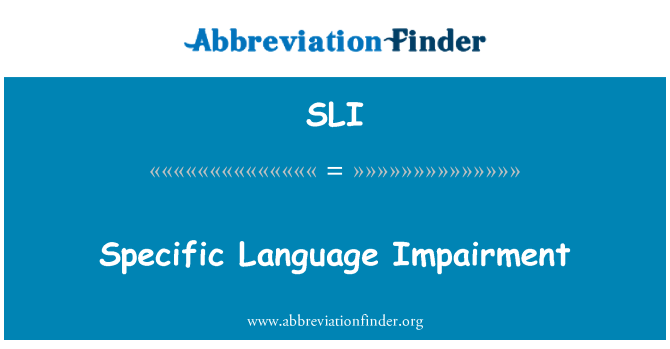 SLI: 特定語言障礙