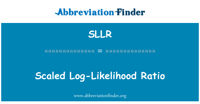SLLR: 缩放后的对数似然比