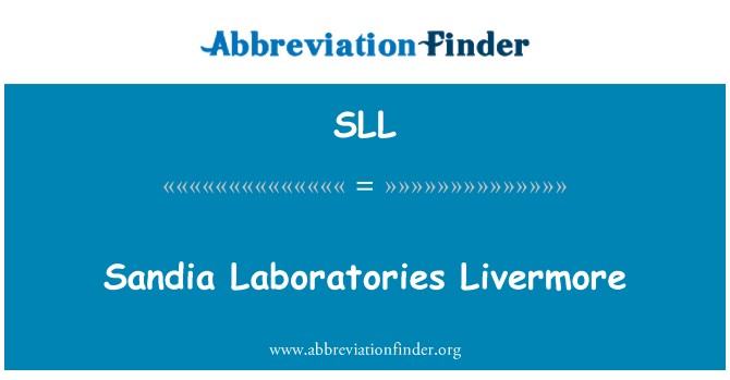 SLL: Livermore laboratoře Sandia