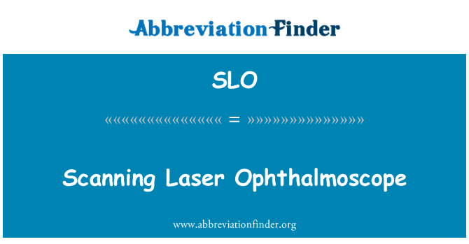 SLO: Scanning Laser oftalmoskop