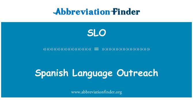 SLO: Jangkauan Bahasa Sepanyol