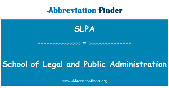 SLPA: Skolen av juridiske og offentlig administrasjon