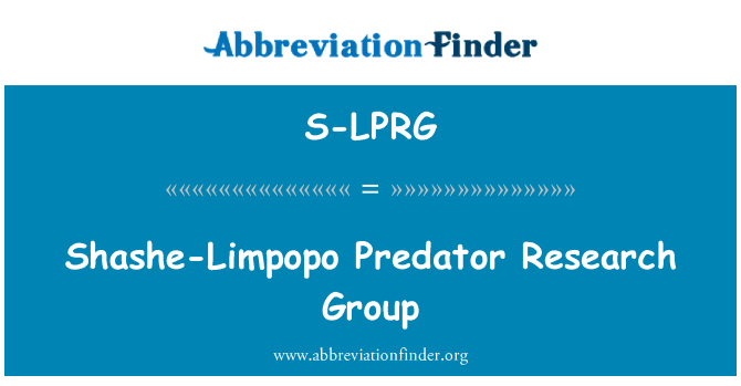 S-LPRG: مجموعة بحوث المفترس شاشي ليمبوبو