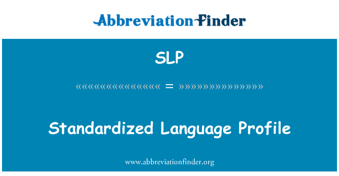 SLP: Standardizirani jezik profil