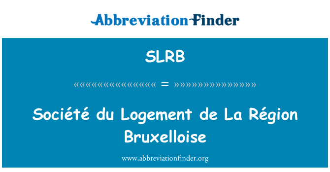 SLRB: Société du Logement de La Région Bruxelloise