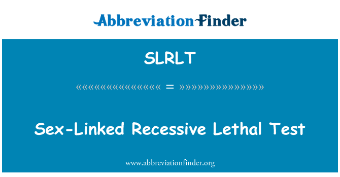 SLRLT: Sex-Linked Recessive घातक टेस्ट