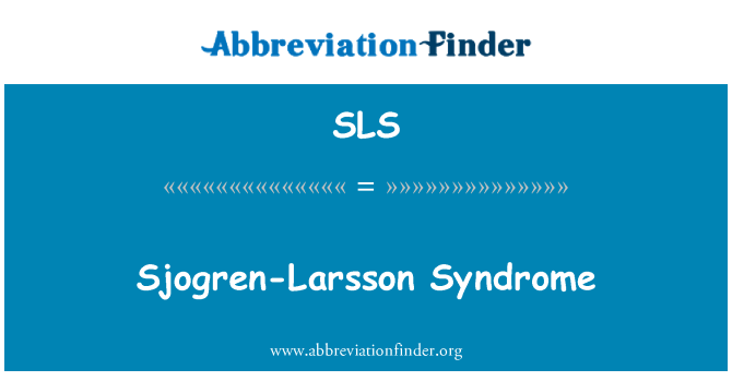 SLS: Síndrome de Sjögren-Larsson