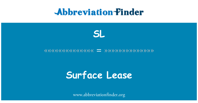 SL: Surface Lease