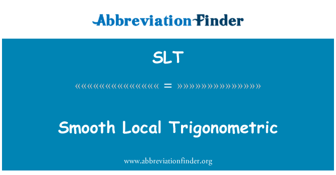 SLT: Bon lokal trigonometrik