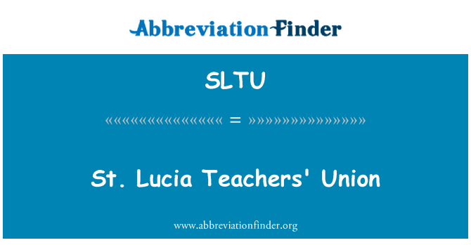 SLTU: St. Lucia õpetajate Liidu