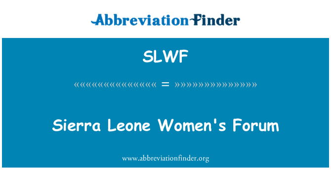 SLWF: Sierra Leone ženy Fórum