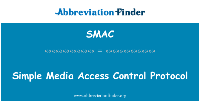 SMAC: Protokol nadzora dostopa do preprostih medija