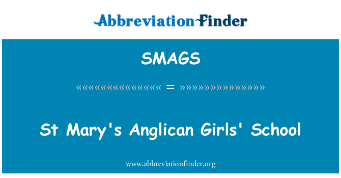 SMAGS: St Mary's Anglican Girls' School