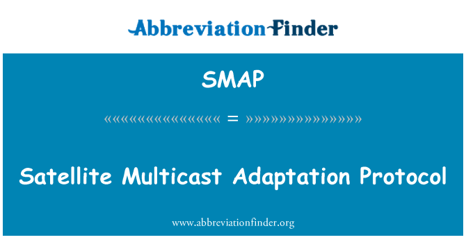 SMAP: Протокол многоадресной рассылки адаптации Спутниковое