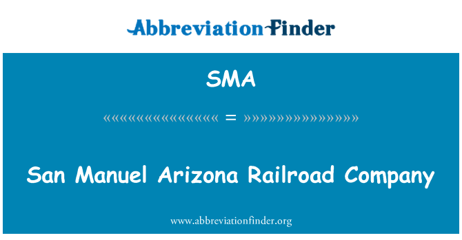 SMA: וחברת הרכבת סן מנואל אריזונה
