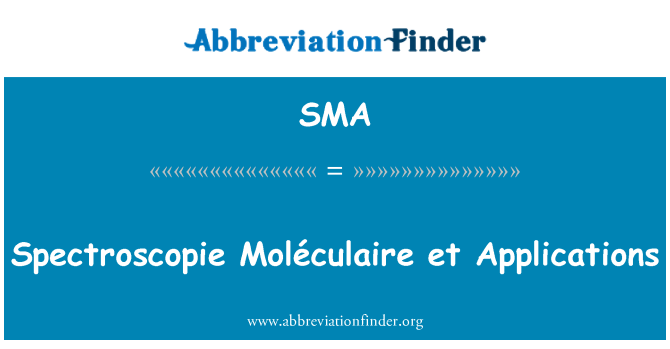 SMA: Spectroscopie Moléculaire και εφαρμογές