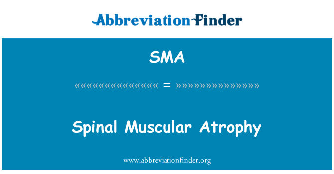 SMA: Spinalne mišićne atrofije