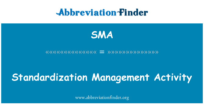 SMA: معیاریت انتظام سرگرمی