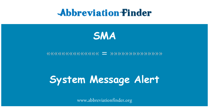 SMA: نظام پیغام انتباہ